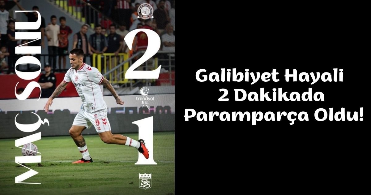 Galibiyet Hayali 2 Dakikada Paramparça Oldu!
